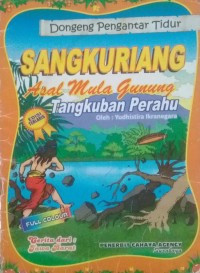 Legenda Sangkuriang: Asal Mula Gunung Tangkubah Perahu