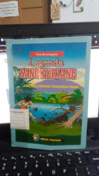 Lengenda Sangkuriang : Asal Mula Gunung Tangkuban Prahu