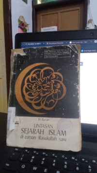 Lintasan Sejarah Islam Di Zaman Rasulullah Saw (2)