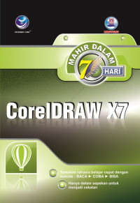 Mahir dalam 7 Hari : CorelDRAW X7