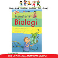 Memahami Biologi