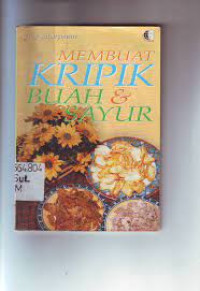 Membuat Kripik Buah & Sayur