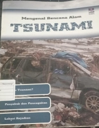Image of Mengenal Bencana Alam : Tsunami