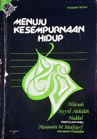 Menuju Kesempurnaan Hidup