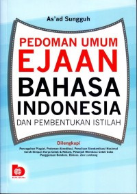 Pedoman Umum Ejaan Bahasa Indonesia dan Pembentukan Istilah