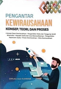Image of Pengantar Kewirausahaan: Konsep, Teori, dan Proses