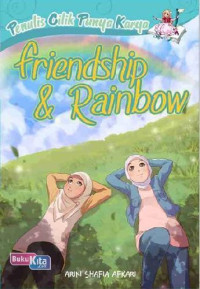 Penulis Cilik Punya Karya : Friendship & Rainbow