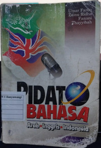 Pidato 3 Bahasa : Arab, Inggris, Indonesia