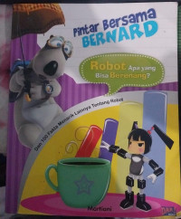 Pintar Bersama Bernard: Robot Apa yang Bisa Berenang?