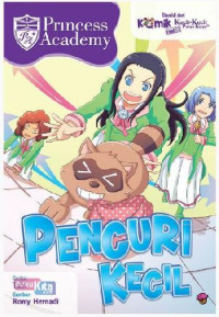 Princess Academy : Pencuri Kecil