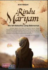 Rindu Maryam : Dialah Kekasihku yang Sebenarnya