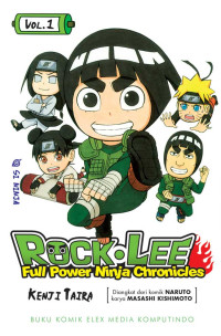 Rock Lee : Full Power Ninja Chronicles Vol. 1