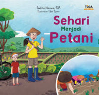 Sehari Menjadi Petani