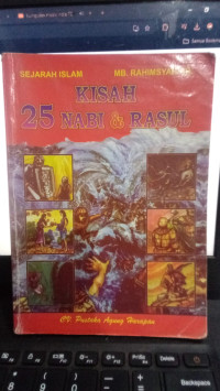 Sejarah Islam : Kisah 25 Nabi & Rasul