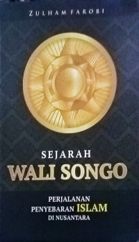 Image of Sejarah Wali Songo : Perjalanan Penyebaran Islam Di Nusantara