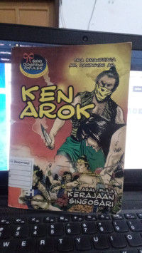 Seri Dongeng Populer Anak Indonesia : Ken Arok Asal Mula Kerajaan Singosari