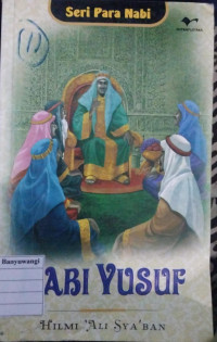 Seri Para Nabi : Nabi Yusuf