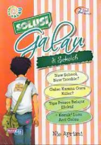 Solusi Galau Di Sekolah