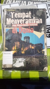 Tempat Menyeramkan : Plus Hantu-Hantu Terkenal Di Dunia