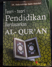 Teori-Teori Pendidikan Berdasarkan Al-Qur'an