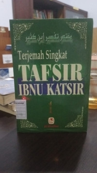 Terjemahan Singkat : Tafsir Ibnu Katsir 1