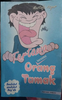 Tertawa Bersama Orang Tamak