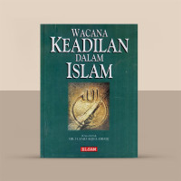 Wacana Keadilan dalam Islam