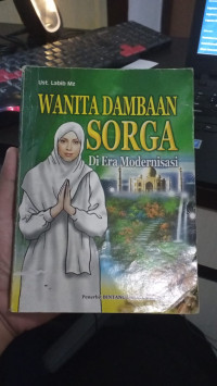 Wanita Dambaan Sorga Di Era Modernisasi