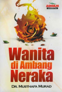 Wanita Diambang Neraka
