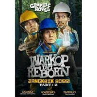 Warkop DKI Reborn : Jangkrik Boss Part 2