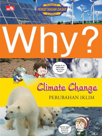 Image of Why? Climate Change (Perubahan  Iklim)why